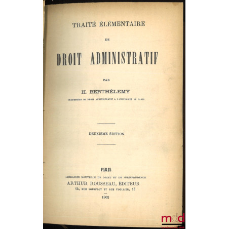 TRAITÉ ÉLÉMENTAIRE DE DROIT ADMINISTRATIF, 2e éd.