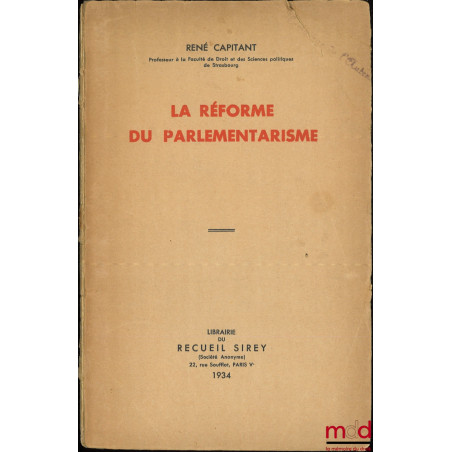 LA RÉFORME DU PARLEMENTARISME