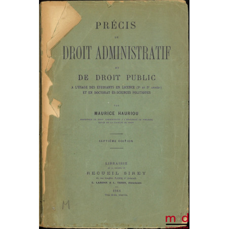 PRÉCIS DE DROIT ADMINISTRATIF ET DE DROIT PUBLIC, 7e éd.