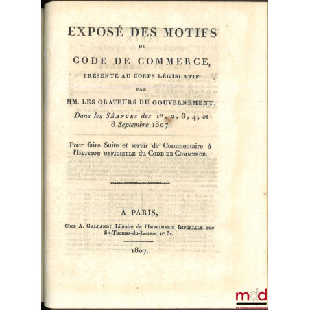 CODE DE COMMERCE, ÉDITION ORIGINALE ET SEULE OFFICIELLE  LOI qui fixe  l’époque à laquelle le Code de commerce sera exécutoi...