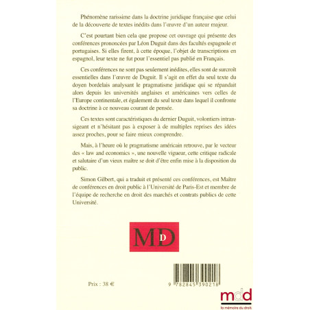 LE PRAGMATISME JURIDIQUEConférences prononcées à Madrid, Lisbonne & Coïmbre (1923),Présentation et traduction (Conférence d...