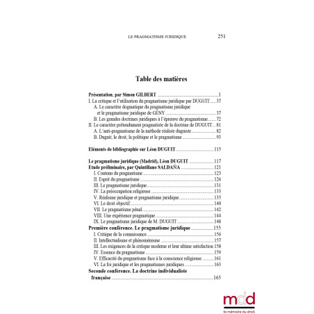 LE PRAGMATISME JURIDIQUEConférences prononcées à Madrid, Lisbonne & Coïmbre (1923),Présentation et traduction (Conférence d...