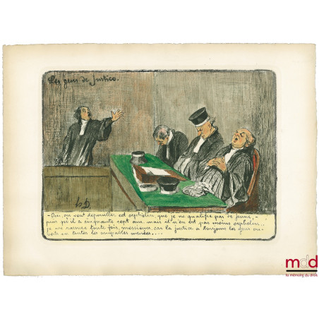 LES GENS DE JUSTICE, Lithographie en couleur publiée initialement dans Le Charivari le 15 août 1845, planche n° 11 ;“Oui, on...