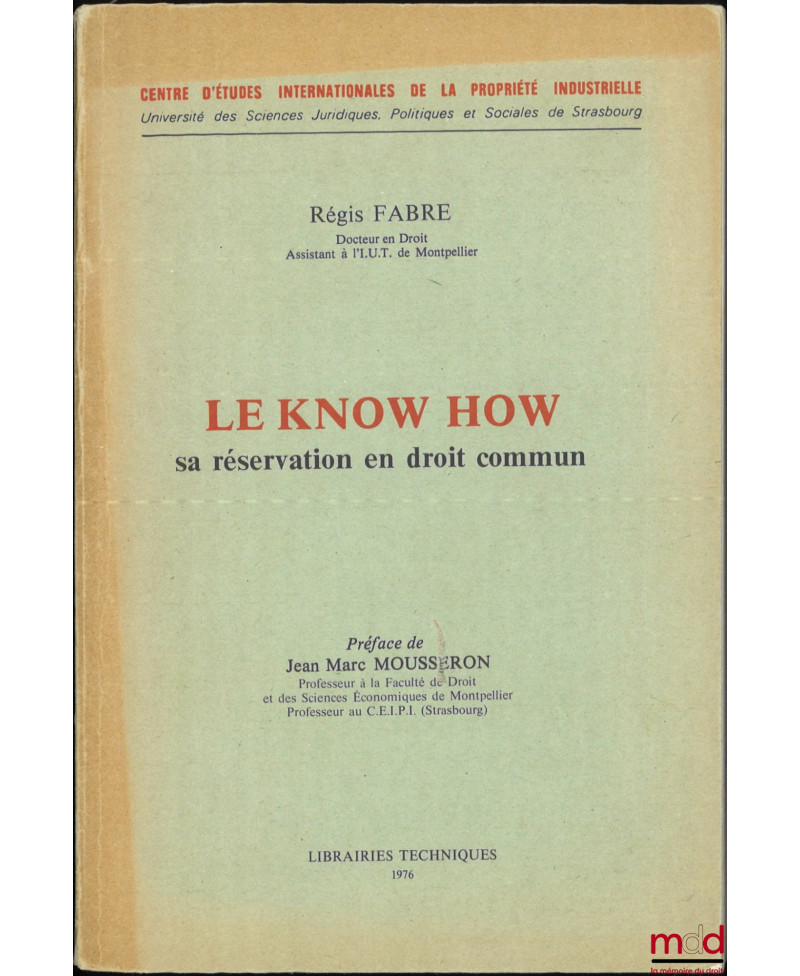 LE KNOW HOW, Sa réservation...