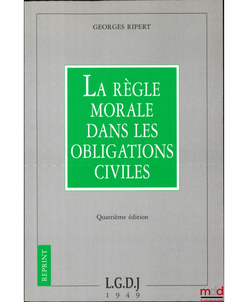 LA RÈGLE MORALE DANS LES...