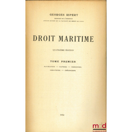 DROIT MARITIME, 4e éd., tome II seulement