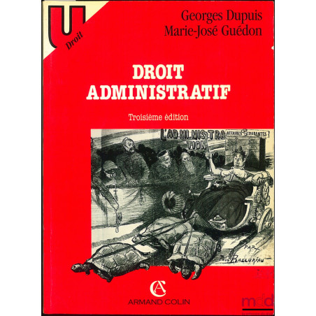 DROIT ADMINISTRATIF, 3ème éd., coll. U/Droit