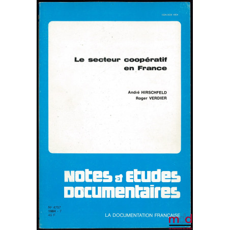 LE SECTEUR COOPÉRATIF EN FRANCE, coll. Notes et études documentaires