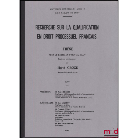 RECHERCHE SUR LA QUALIFICATION EN DROIT PROCESSUEL FRANÇAIS