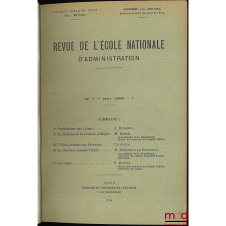 REVUE DE L’ÉCOLE NATIONALE D’ADMINISTRATION / PROMOTIONS, du n° 1 (mai 1946) au n° 99 (1976)