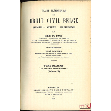 TRAITÉ ÉLÉMENTAIRE DE DROIT CIVIL BELGE, PRINCIPES - DOCTRINE - JURISPRUDENCE, 2e éd. complétée et entièrement mise à jour, N...