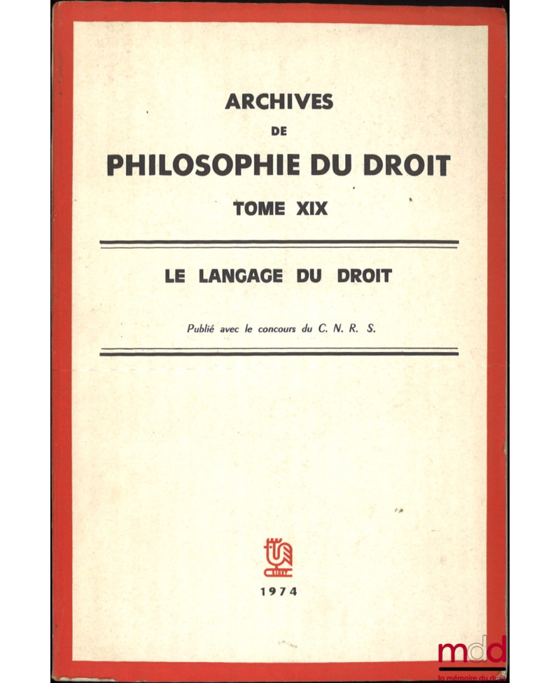 LE LANGAGE DU DROIT,...