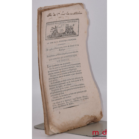 ENSEMBLE DE 3 BULLETINS DES LOIS :Bulletin des lois de la République n° 335, Proclamation des Consuls de la République (n° 3...