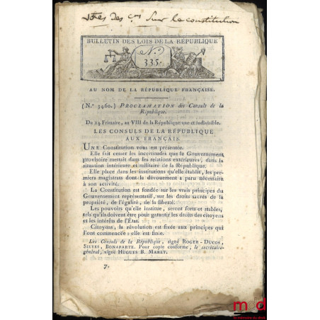 ENSEMBLE DE 3 BULLETINS DES LOIS :Bulletin des lois de la République n° 335, Proclamation des Consuls de la République (n° 3...