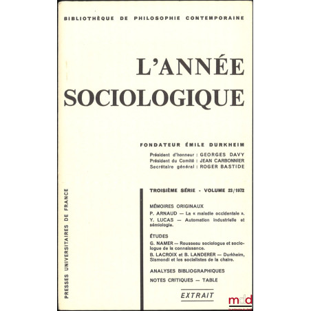 LE POUVOIR DANS LA SOCIÉTÉ ANONYME, Extrait [de] L’année sociologique, Troisième série - vol. 23/1972, Sixième section : Soci...