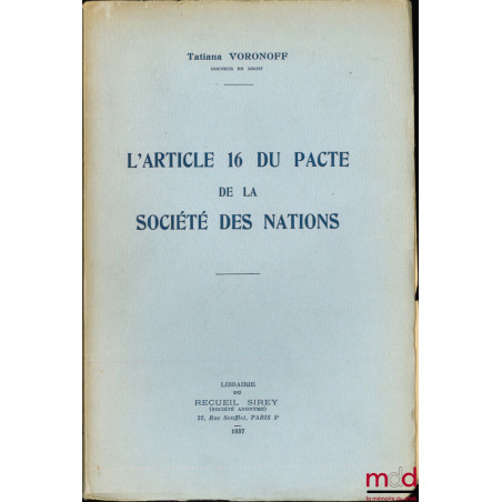 L’ARTICLE 16 DU PACTE DE LA SOCIÉTÉ DES NATIONS