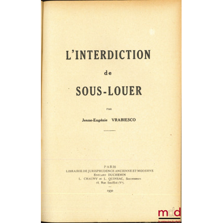 L’INTERDICTION DE SOUS-LOUER