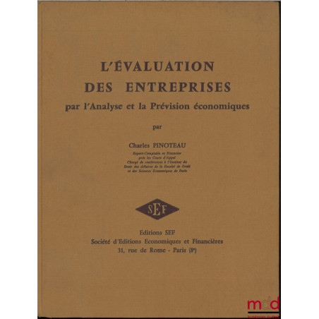 L’ÉVALUATION DES ENTREPRISES par l’analyse et la prévision économiques