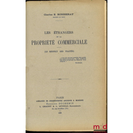 LES ÉTRANGERS ET LA PROPRIÉTÉ COMMERCIALE, (Le respect des traités)