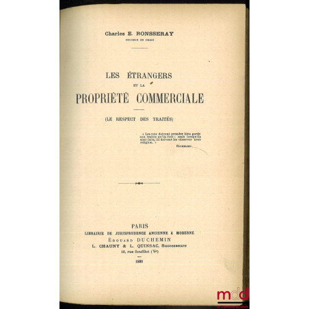 LES ÉTRANGERS ET LA PROPRIÉTÉ COMMERCIALE, (Le respect des traités)