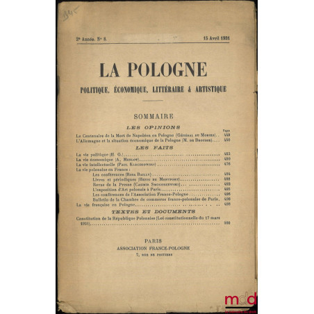 LA POLOGNE, Politique, Économique, Littéraire et Artistique, Bulletin d’Études et d’Informations, 2e Année, n° 8, 15 avril 1921