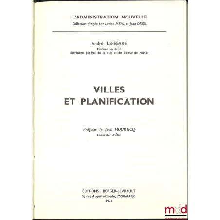 VILLES ET PLANIFICATION, Coll. L’Administration Nouvelle