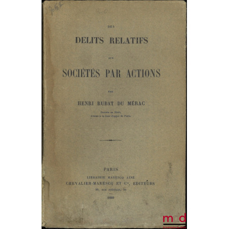 DES DÉLITS RELATIFS AUX SOCIÉTÉS PAR ACTIONS