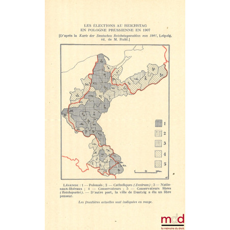 LA POMÉRANIE POLONAISE, Avec 40 cartes, dont 5 en couleurs et 40 illustrations hors texte, Problèmes politiques de la Pologne...