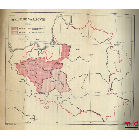 RÉGIME POLITIQUE ET ADMINISTRATIF DANS LA POLOGNE PRUSSIENNE, IVe Volume - Ier Fascicule de l?Encyclopédie Polonaise, publiée...