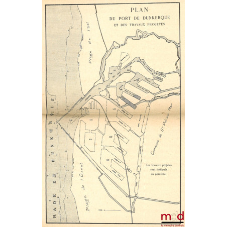 LE PORT DE BORDEAUX, Sa situation actuelle – Son avenir – Son hinterland (Réseau navigable régional), Préface de Charles Chaumet