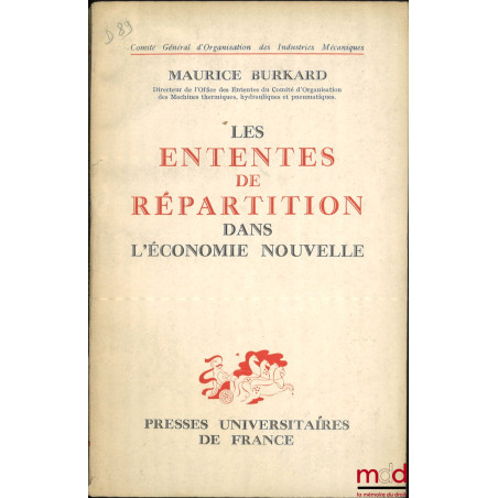 LES ENTENTES DE RÉPARTITION DANS L’ÉCONOMIE NOUVELLE