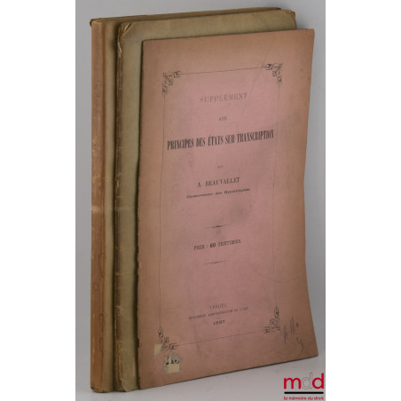 DES ÉTATS SUR TRANSCRIPTION ;PRINCIPES DES ÉTATS SUR TRANSCRIPTION ;SUPPLÉMENT AUX PRINCIPES DES ÉTATS SUR TRANSCRIPTION