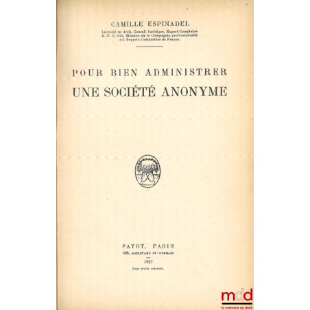 POUR BIEN ADMINISTRER UNE SOCIÉTÉ ANONYME