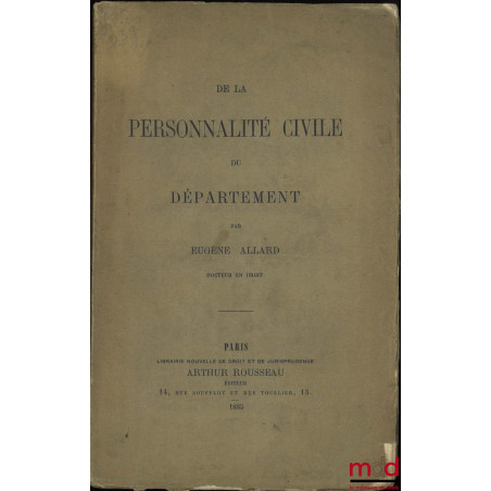 DE LA PERSONNALITÉ CIVILE DU DÉPARTEMENT