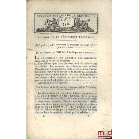 ENSEMBLE DE 23 BULLETINS DES LOIS :M. Dubois de Crancé, Second rapport du comité militaire sur l’établissement des Milices n...