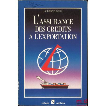 L’ASSURANCE DES CRÉDITS À L’EXPORTATION