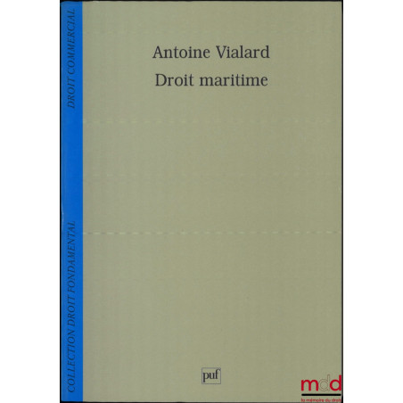 DROIT MARITIME, coll. Droit commercial