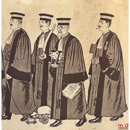 CARICATURE MONOCHROME  D’UN CORTÈGE DE PROFESSEURS DE DROIT PORTANT CHACUN LES ATTRIBUTS DE LEUR MATIÈRE OU DE LEUR MAROTTE (!)