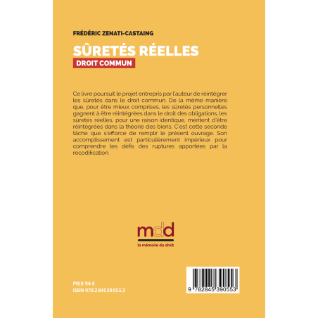 SÛRETÉS RÉELLES Droit communAddendum : mise à jour suite à l?Ordonnance n° 2024?562 du 19 juin 2024 modifiant et codifiant ...