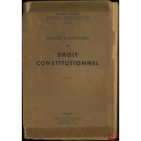 MANUEL ÉLÉMENTAIRE DE DROIT CONSTITUTIONNEL