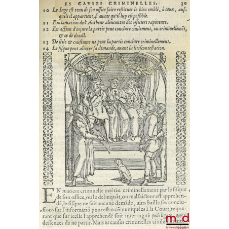 PRACTIQUE JUDICIAIRE ES CAUSES CRIMINELLES, TRES UTILES, NECESSAIRE A TOUS BAILLITS, PREVOSTS, SENESCHAUX, ESCOUTETTES, Maire...