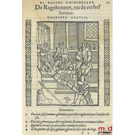 PRACTIQUE JUDICIAIRE ES CAUSES CRIMINELLES, TRES UTILES, NECESSAIRE A TOUS BAILLITS, PREVOSTS, SENESCHAUX, ESCOUTETTES, Maire...