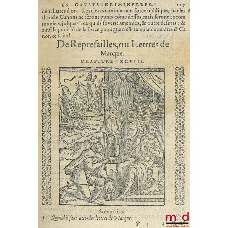 PRACTIQUE JUDICIAIRE ES CAUSES CRIMINELLES, TRES UTILES, NECESSAIRE A TOUS BAILLITS, PREVOSTS, SENESCHAUX, ESCOUTETTES, Maire...