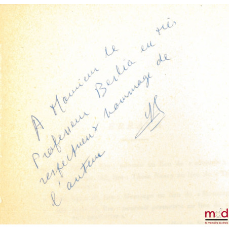 ESSAI SUR LA CONTRIBUTION DU DOYEN HAURIOU AU DROIT ADMINISTRATIF FRANÇAIS, Préface de Jean Rivero, avant-propos de André Hau...