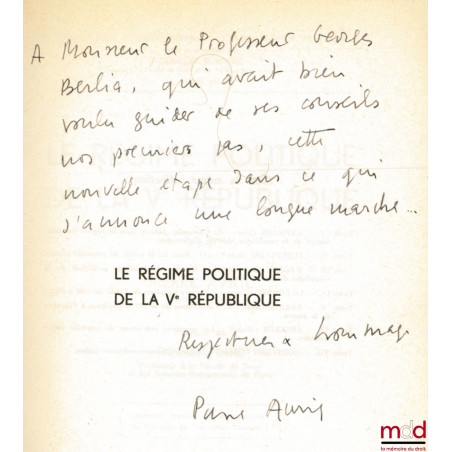 LE RÉGIME POLITIQUE DE LA Vème RÉPUBLIQUE, 2ème éd. mise à jour, Préface de Roger Pinto, Bibl. Constitutionnelle et de Sc. Po...