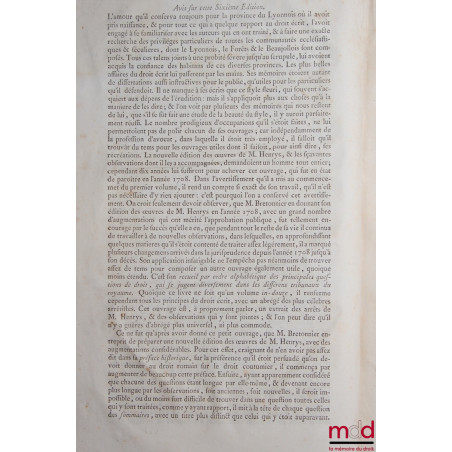 ?UVRES DE M. CLAUDE HENRYS, CONSEILLER DU ROI ET SON PREMIER AVOCAT AU BAILLIAGE & SIÈGE PRÉSIDIAL DE FOREZ, contenant : SON ...