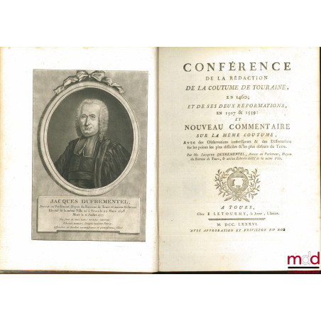 CONFÉRENCE DE LA RÉDACTION DE LA COUTUME DE TOURAINE EN 1460 ; ET DE SES DEUX RÉFORMATION, EN 1507 & 1559