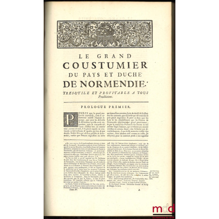 NOUVEAU COUTUMIER GÉNÉRAL OU CORPS DES COUTUMES GÉNÉRALES ET PARTICULIÈRES DE FRANCE, ET DES PROVINCES CONNUES SOUS LE NOM DE...