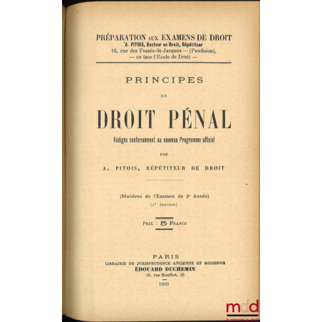 PRINCIPES DE DROIT ADMINISTRATIF, 2e éd. (1898) ;PRINCIPES DE DROIT CIVIL rédigés conformément au nouveau programme officiel...