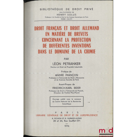 DROIT FRANÇAIS ET DROIT ALLEMAND EN MATIÈRE DE BREVETS CONCERNANT LA PROTECTION DE DIFFÉRENTES INVENTIONS DANS LE DOMAINE DE ...